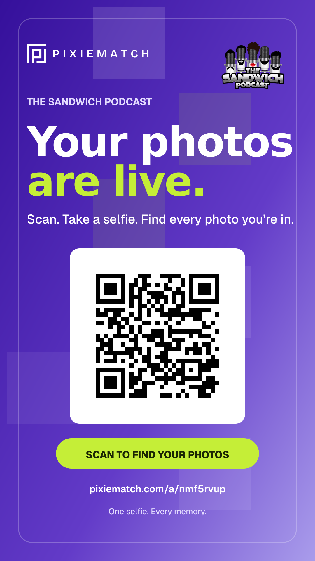 Your photos are live. Scan to find your Sandwich Podcast photos.